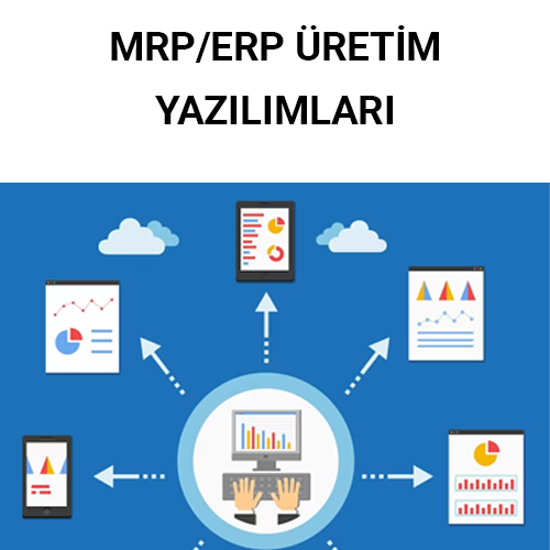 ÜRETİM YAZILIMLARI